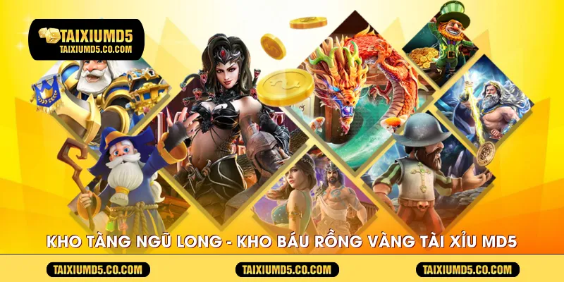 kho-tang-ngu-long---kho-bau-rong-vang-tai-xiu-md5