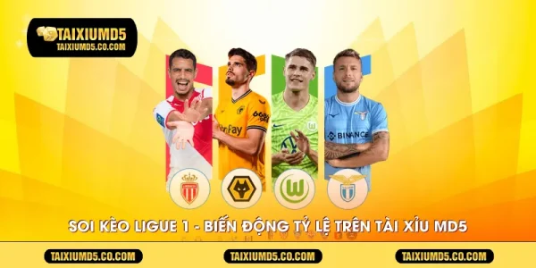 soi-keo-ligue-1---bien-dong-ty-le-tren-tai-xiu-md5